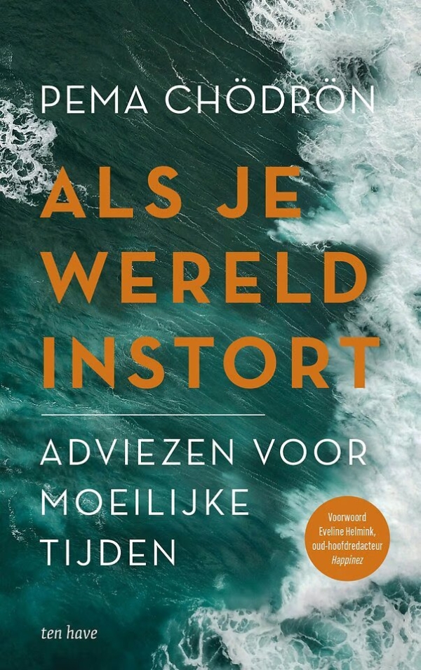 Als je wereld instort van Pema Chödrön 
